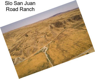 Slo San Juan Road Ranch