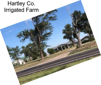 Hartley Co. Irrigated Farm