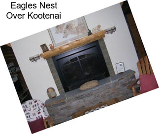 Eagles Nest Over Kootenai