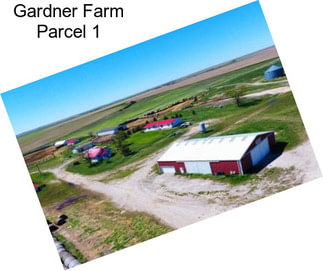 Gardner Farm Parcel 1