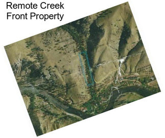 Remote Creek Front Property