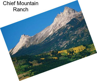 Chief Mountain Ranch