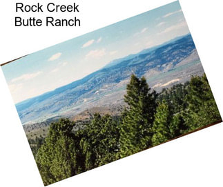 Rock Creek Butte Ranch