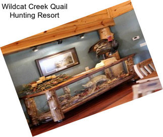 Wildcat Creek Quail Hunting Resort