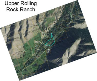 Upper Rolling Rock Ranch