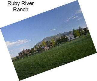 Ruby River Ranch