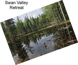 Swan Valley Retreat