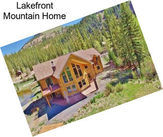 Lakefront Mountain Home