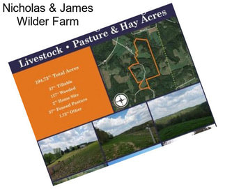 Nicholas & James Wilder Farm