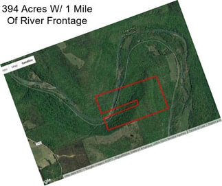 394 Acres W/ 1 Mile Of River Frontage