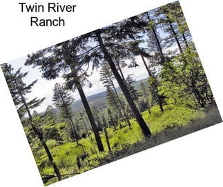 Twin River Ranch