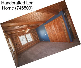 Handcrafted Log Home (746509)