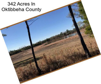 342 Acres In Oktibbeha County
