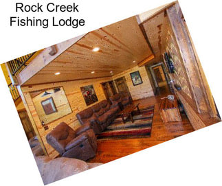 Rock Creek Fishing Lodge