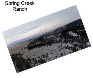 Spring Creek Ranch