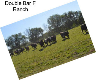 Double Bar F Ranch