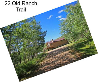 22 Old Ranch Trail