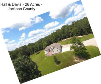 Hall & Davis - 26 Acres - Jackson County