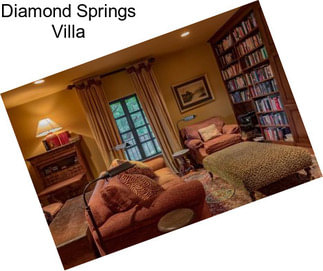 Diamond Springs Villa