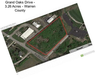 Grand Oaks Drive - 3.26 Acres - Warren County