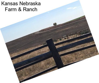 Kansas Nebraska Farm & Ranch