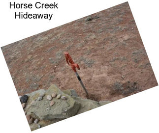 Horse Creek Hideaway
