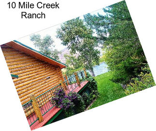 10 Mile Creek Ranch