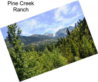 Pine Creek Ranch