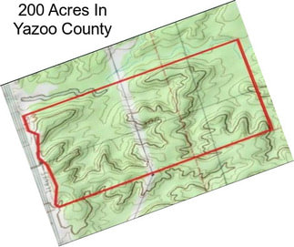 200 Acres In Yazoo County