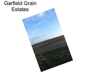 Garfield Grain Estates