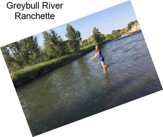Greybull River Ranchette