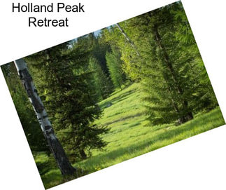 Holland Peak Retreat