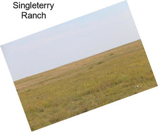 Singleterry Ranch