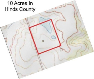 10 Acres In Hinds County