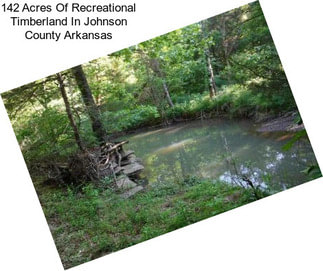 142 Acres Of Recreational Timberland In Johnson County Arkansas