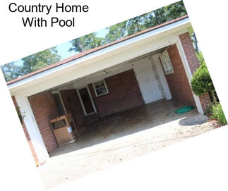 Country Home With Pool