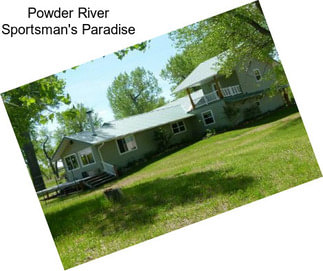 Powder River Sportsman\'s Paradise