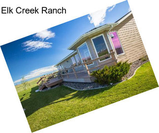 Elk Creek Ranch