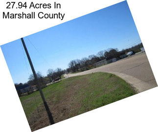 27.94 Acres In Marshall County