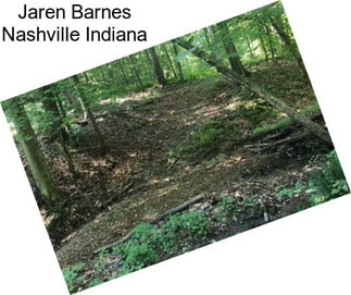 Jaren Barnes Nashville Indiana