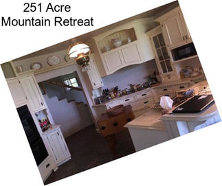 251 Acre Mountain Retreat