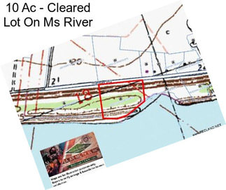 10 Ac - Cleared Lot On Ms River