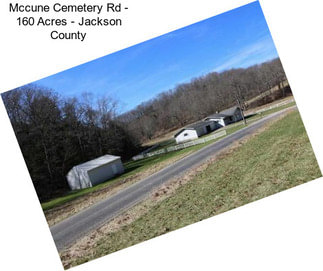 Mccune Cemetery Rd - 160 Acres - Jackson County