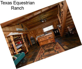 Texas Equestrian Ranch