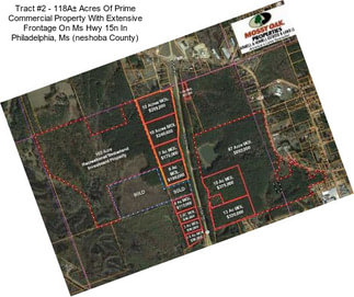 Tract #2 - 118A± Acres Of Prime Commercial Property With Extensive Frontage On Ms Hwy 15n In Philadelphia, Ms (neshoba County)