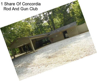 1 Share Of Concordia Rod And Gun Club