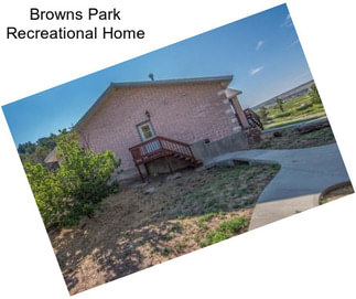 Browns Park Recreational Home