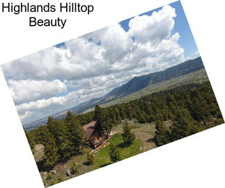 Highlands Hilltop Beauty
