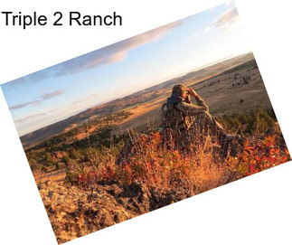 Triple 2 Ranch