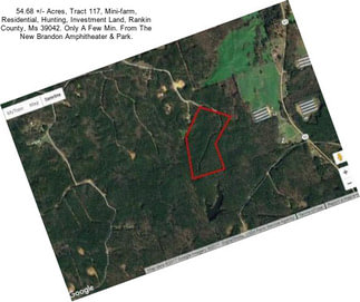 54.68 +/- Acres, Tract 117, Mini-farm, Residential, Hunting, Investment Land, Rankin County, Ms 39042. Only A Few Min. From The New Brandon Amphitheater & Park.